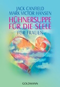 Cover: H&uuml;hnersuppe f&uuml;r die Seele - Goldmann