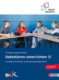 Cover: Debattieren unterrichten II - Kallmeyer