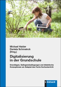 Bild vergrößern Bild: Digitalisierung in der Grundschule - Verlag Julius Klinkhardt