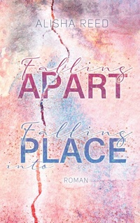 Enlarge image Cover: Falling Apart, Falling into Place - BoD - Books on Demand