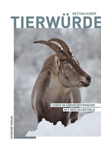 Abbildung von: Tierwürde - Schwabe Verlagsgruppe AG Schwabe Verlag
