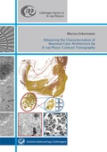 Cover: Advancing the Characterization of Neuronal Cyto-Architecture by X-ray Phase-Contrast Tomography - Universit&auml;tsverlag G&ouml;ttingen