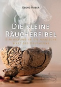 Cover: Die kleine R&auml;ucherfibel - Jeomra Verlag