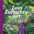 Cover: Zoes Zufluchtsort - Verbum Medien