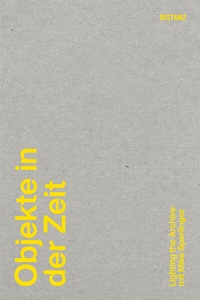 Enlarge image Cover: Objekte in der Zeit - DISTANZ Verlag