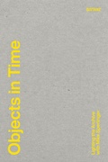 Cover: Objects in Time - DISTANZ Verlag