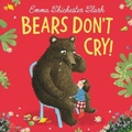 Cover: Bears Don't Cry! - HarperCollins