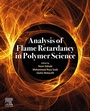 Cover: Analysis of Flame Retardancy In Polymer Science - Elsevier