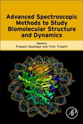 Cover: Advanced Spectroscopic Methods to Study Biomolecular Structure and Dynamics - Academic Press