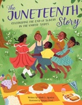 Cover: The Juneteenth Story - becker&mayer! kids