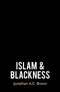 Cover: Islam and Blackness - Oneworld Publications