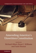 Cover: Amending America's Unwritten Constitution - Cambridge University Press