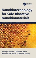 Cover: Nanobiotechnology for Safe Bioactive Nanobiomaterials - CRC Press