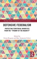 Abbildung von: Defensive Federalism - Routledge