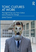 Cover: Toxic Cultures at Work - Routledge