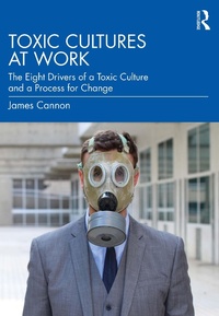 Abbildung von: Toxic Cultures at Work - Routledge
