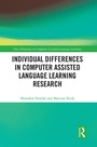 Cover: Individual differences in Computer Assisted Language Learning Research - Routledge