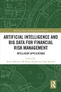 Cover: Artificial Intelligence and Big Data for Financial Risk Management - Routledge