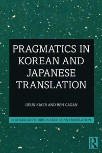 Abbildung von: Pragmatics in Korean and Japanese Translation - Routledge