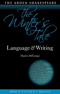 Enlarge image Cover: The Winter's Tale: Language and Writing - The Arden Shakespeare