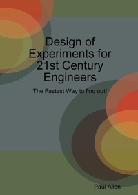 Enlarge image Cover: Design of Experiments for 21st Century Engineers (DOE Pro Edition) - Lulu.com