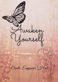 Enlarge image Cover: Awaken Yourself Journal - Lulu.com