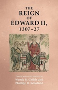 Cover: The Reign of Edward II, 1307-27 - Manchester University Press