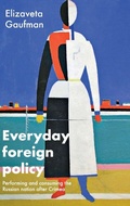 Cover: Everyday Foreign Policy - Manchester University Press