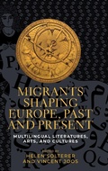 Cover: Migrants Shaping Europe, Past and Present - Manchester University Press