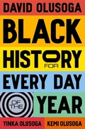 Cover: Black History for Every Day of the Year - Macmillan Children's Books