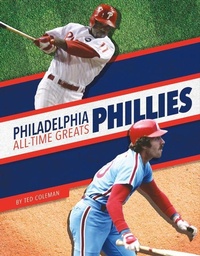 Enlarge image Cover: Philadelphia Phillies All-Time Greats - Press Room Editions
