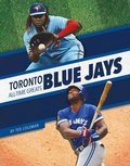 Cover: Toronto Blue Jays All-Time Greats - Press Room Editions