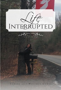 Enlarge image Cover: Life Interrupted - Christian Faith Publishing, Inc.