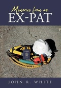 Cover: Memories from an Ex-Pat - Page Publishing, Inc.