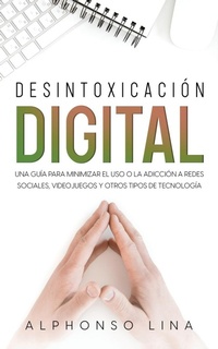 Abbildung von: Desintoxicacion Digital - Silvia Domingo