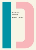 Cover: Decolonize Hipsters - OR Books