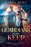 Cover: Guardians of the Keep - WordFire Press