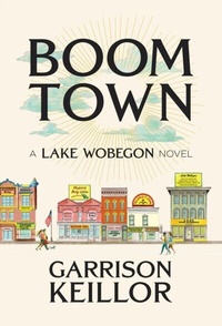 Abbildung von: Boom Town - Prairie Home Productions
