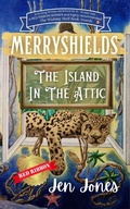 Cover: Merryshields: The Island In The Attic - Jennifer Sewell