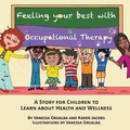 Cover: Feeling your best with occupational therapy - Karen Jacobs