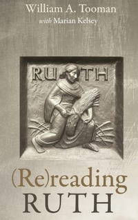 Enlarge image Cover: (Re)Reading Ruth - Wipf & Stock Publishers