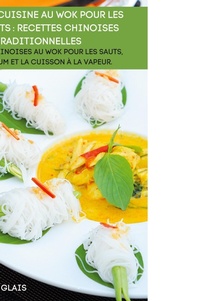 Abbildung von: Livre de Cuisine Au Wok Pour Les Debutants - JULIEN LANGLAIS