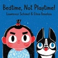 Cover: Bedtime, Not Playtime! - Canolfan Peniarth