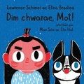 Cover: Dim Chwarae, Mot! - Canolfan Peniarth