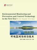 Cover: Environmental Monitoring and Prevention and Control Technology in the New Era - UK SCIENTIFIC PUBLISHING LIMITED