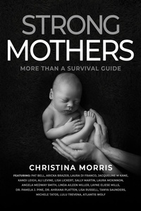 Enlarge image Cover: Strong Mothers - Brave Healer Productions