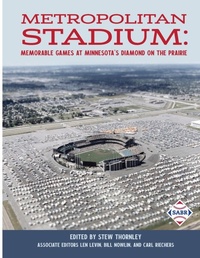 Abbildung von: Metropolitan Stadium - Society for American Baseball Research