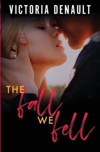 Abbildung von: The Fall We Fell - Brower Literary & Management, Inc.
