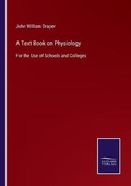 Cover: A Text Book on Physiology - Salzwasser-Verlag