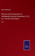 Cover: Memoirs and Correspondence of Field-Marshal Viscount Combermere, G.C.B., etc., from his Family Papers - Salzwasser-Verlag